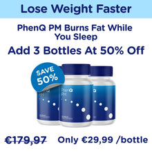 Carregar imagem no visualizador da galeria, Add 3 Bottles Of Night Time Fat-Burning PhenQ PM With 50% OFF!